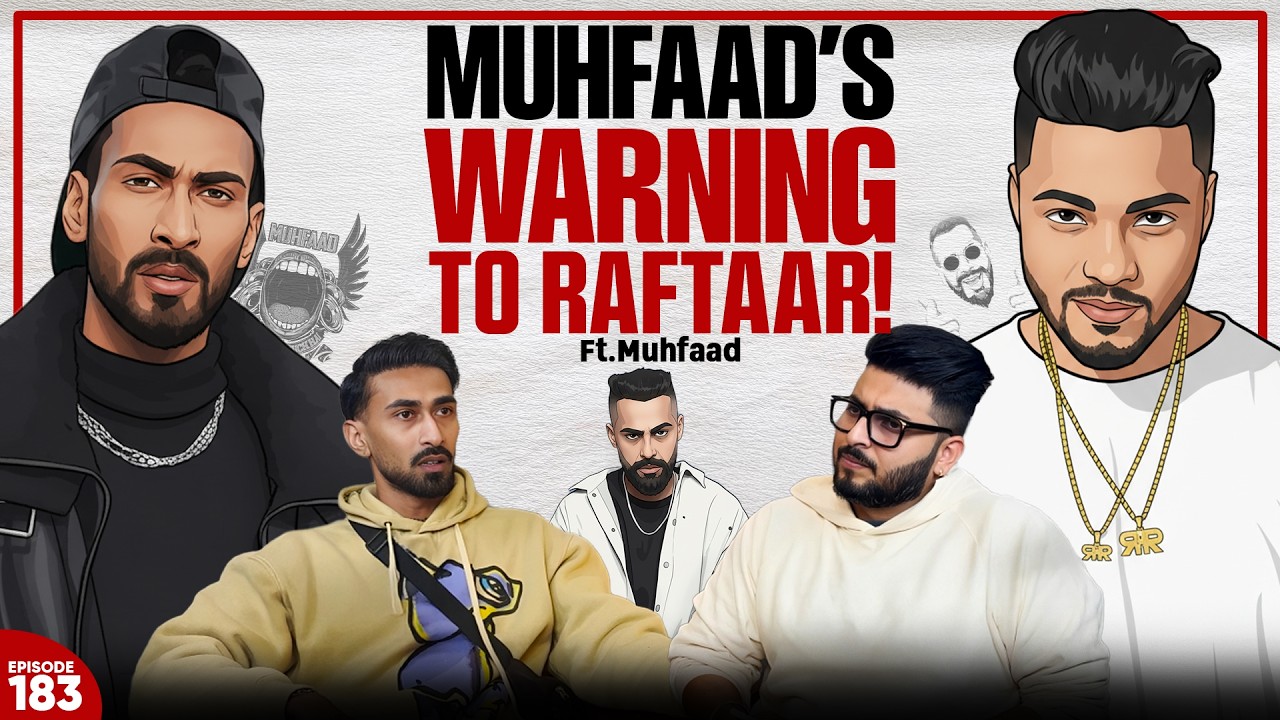 Muhfaad Unfiltered: Desi Hip Hop, Beefs, Diss Tracks, Bali Controversy & Bulbul Track | EP-183