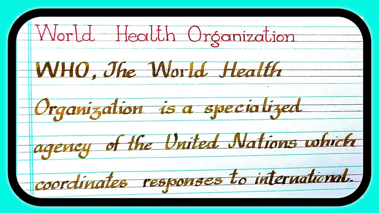 What is world health organization | Explain world health organization | Full form of WHO in english