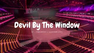 TOMORROW X TOGETHER (TXT) - DEVIL BY THE WINDOW but you're in an empty arena 🎧🎶