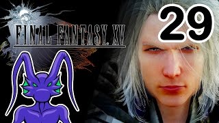 Vyzz plays Final Fantasy XV | Ep.29 - Not so stealthy Infiltration @Vyzzuvazzadth
