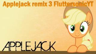 Applejack remix 3 FluttersonicYT