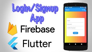 Simple Login/Signup App Using Flutter & Firebase (Part 1)