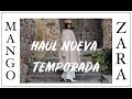 HAUL ROPA NUEVA TEMPORADA!! 🛍 ZARA,Mango, MANGO, Asos... Vol 1.