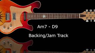 Am7 - D9  Backing Track