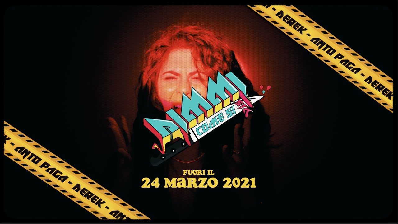 Dimmi Come Si Sta ft Anto Paga - 24/03/2021