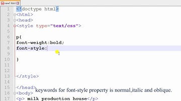 XHTML and CSS Tutorial 17 -  font-weight and font-style property.