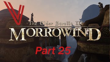 Let’s Play Morrowind part 25: A Mission to Vivec