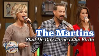 THE MARTINS sing SHUT DE DO and THREE LITTLE BIRDS