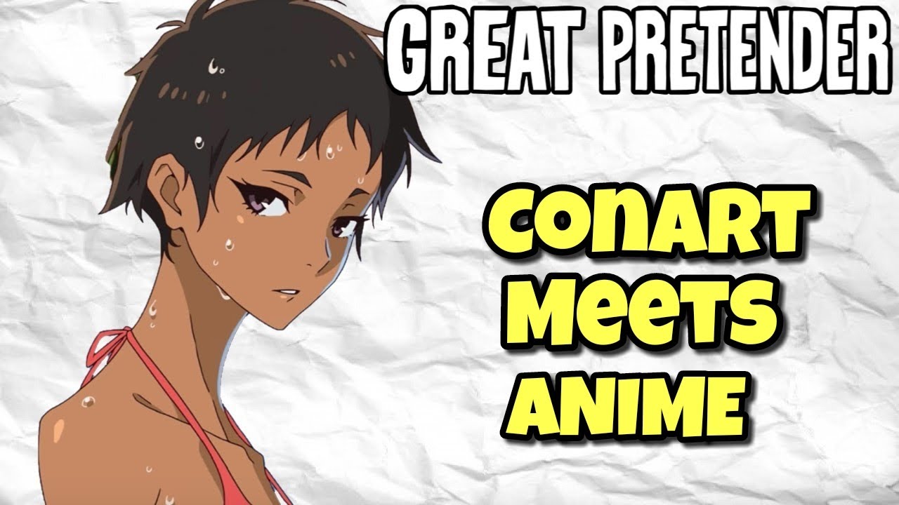 GREAT PRETENDER : THE NEFLIX ANIME THAT'S WORTH WATCHING