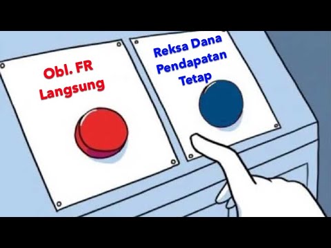 Studi Kasus Beli Obligasi FR Langsung vs Reksa Dana Pendapatan Tetap