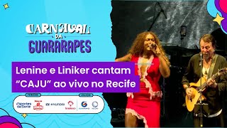 Lenine e Liniker cantam "Caju" no palco do Marco Zero