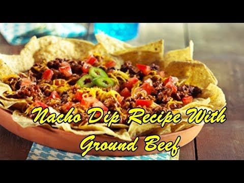 nacho-dip-recipe-with-ground-beef