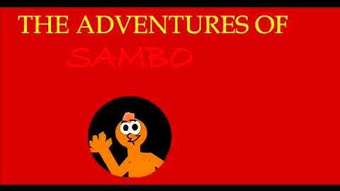 The Adventures of Sambo (Intro)