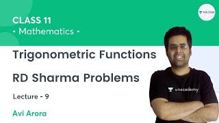 Trigonometric Functions-L9 | RD Sharma Problems | Class 11 Math | Unacademy Class 11&12 | Avi Arora screenshot 5