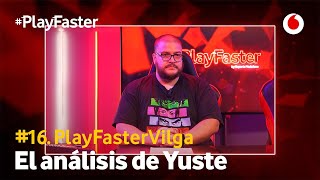 YUSTE ANALIZA la carrera de VILGA #PlayFasterVilga