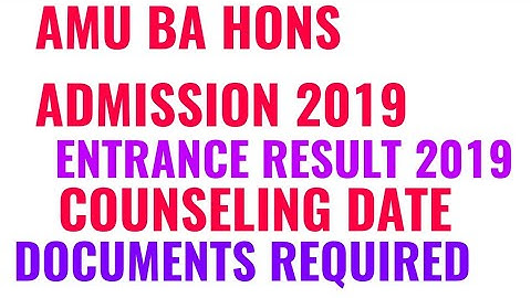 AMU BA HONS ENTRANCE EXAM RESULT 2019! AMU ENTRANCE EXAM RESULT 2019