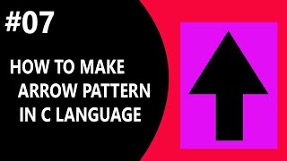 How to print arrow pattern in c language | pattern program Net Worth