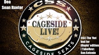 CSL! The 'Not bad for tilapia' edition (NXT TakeOver: San Antonio review)