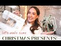 Let's make some CHRISTMAS PRESENTS! | part 1