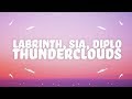 LSD - Thunderclouds (Lyrics) ft. Sia, Diplo, Labrinth