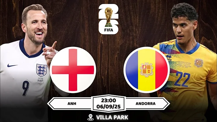 Nhận định, Soi kèo Anh vs Andorra 23h00 | 06/09: Xoá Tan Hoài Nghi