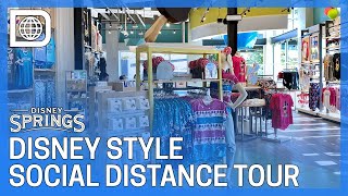 Disney Style - Social Distance Setup Tour - Disney Springs