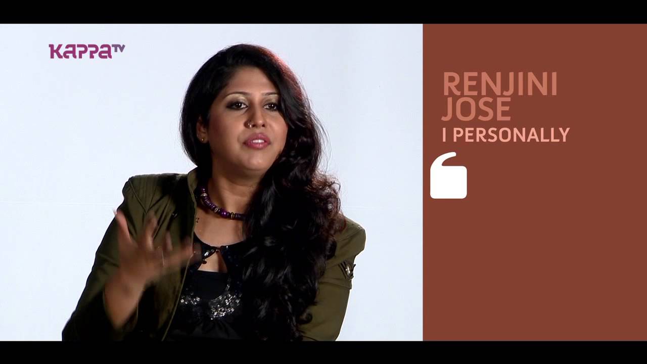 I Personally - Renjini Jose - Part 2 - Kappa TV