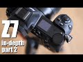 Nikon Z7 review IN-DEPTH part 2: quality, movies, wifi