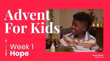 Hope | Advent For Kids