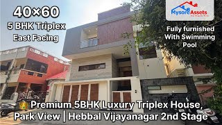 Luxury 5BHK Triplex House For Sale 40x60 East Facing Swimming Pool Vijayanagar 2nd Stage