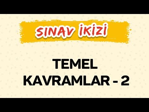 TEMEL KAVRAMLAR 2 - Yeni Nesil Sorular - Şenol Hoca