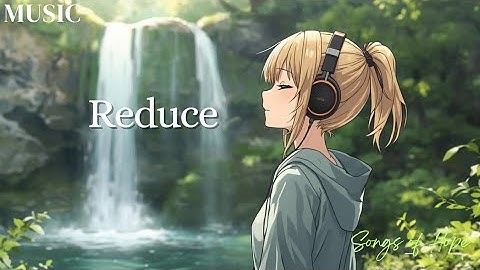Reduce |lyrics| Songs of Hope_In stillness, life begins to bloomYou’ll find yourself—your inner room