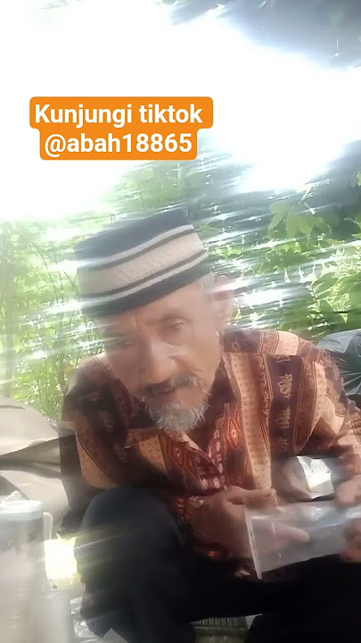 Abah live tiktok setiap hari