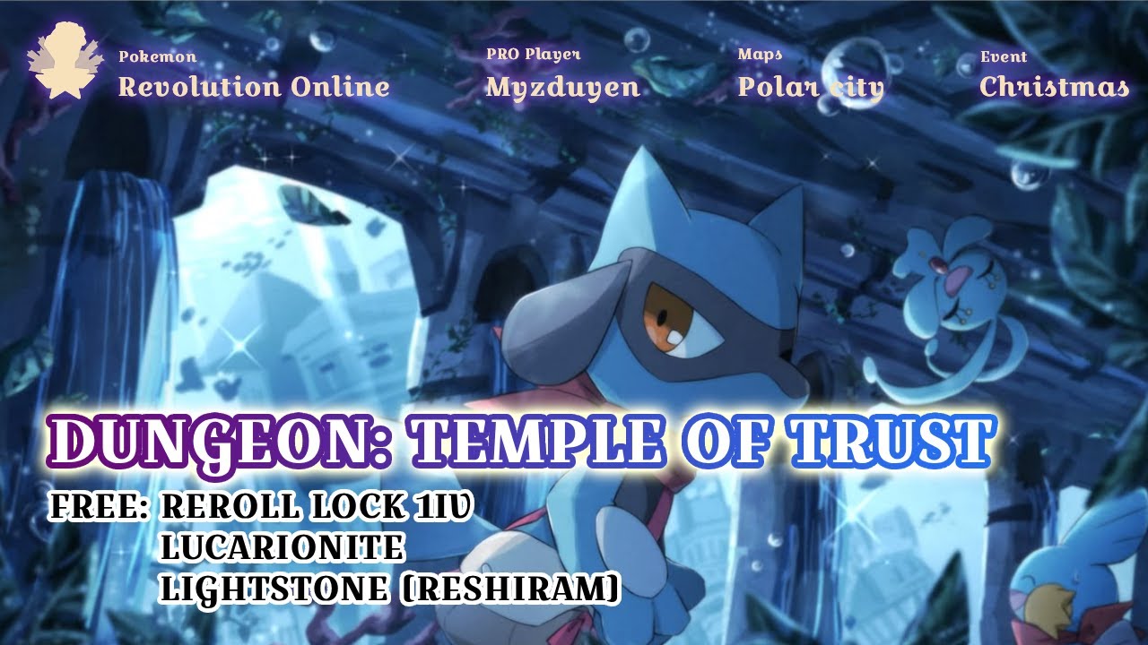 Dungeon : Temple Of Trust - Xmas Event | Pokemon Revolution Online