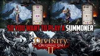 Original Sin 2: So You Want To Be A Summoner (aka Sebille)