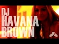 Havana Brown - Live at Family Nightclub Brisbane, Australia