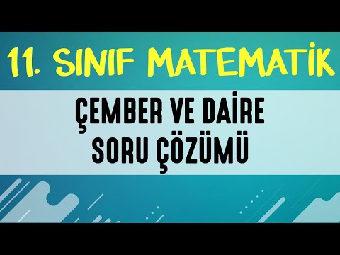 Çember ve Daire Soru Çözümü 11. SINIF MATEMATİK | EMRAH HOCA