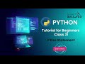 #31 If Else Statement in Python | Introduction Of Control Flow | Python Tutorial For beginners