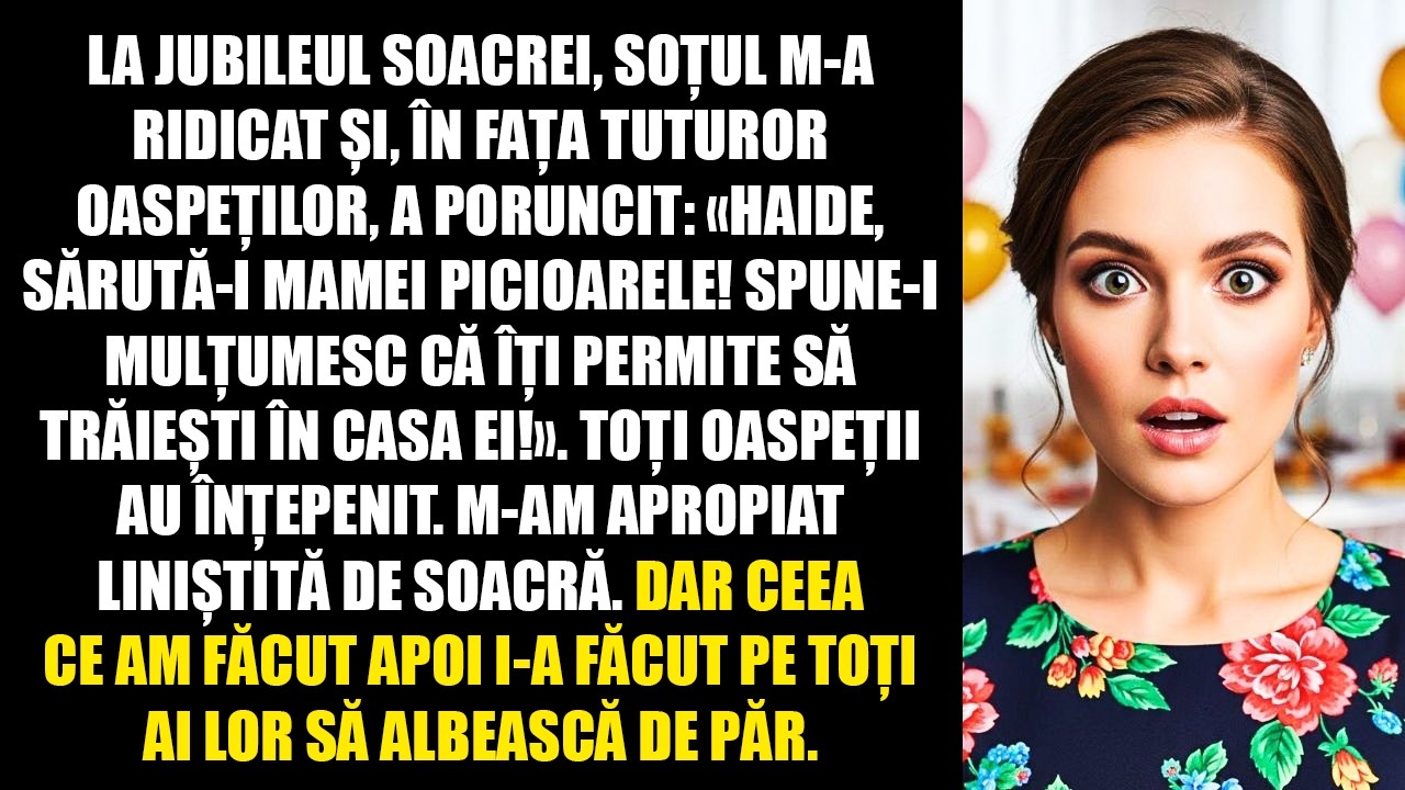 „Sărută-i mamei picioarele în semn de recunoștință că trăiești cu noi!” a poruncit soțul la jubileu.
