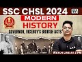 Ssc chsl classes 2024  governor viceroys british acts  modern history  by aman sir