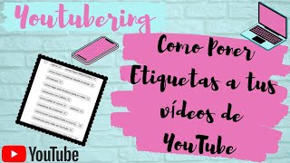 Como PONER ETIQUETAS a tus vídeos ? ? de YouTube desde tú PC (2021) súper fácil ?