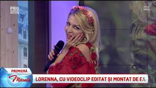 LORENNA LA MARUTA PRO TV - VREAU SA FIM AMANDOI