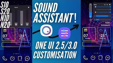 Samsung Sound Assistant (Tips) One UI 3.0 & 3.1 (Android 11) (February Update)