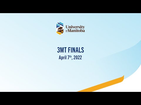 UManitoba 2022 3MT Finals