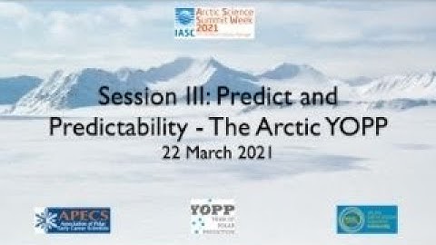 ASSW 2021: Joint APECS / YOPP / YESS Workshop - Session 3