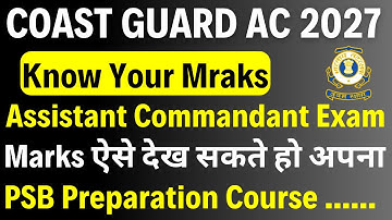 Indian Coast Guard Assistant Commandant 2027 Result Out | How to Check Marks & Official Cut Off