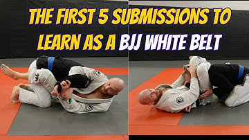 First 5 Submissions To Learn As A BJJ White Belt