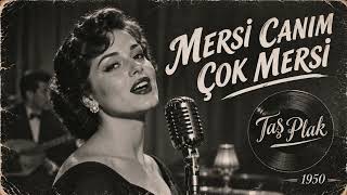 💃🏻💿 Mersi Canım Çok Mersi Taş Plak Tadında Nostaljik İstanbul Şarkısı 🎙️✨✨✨