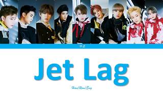 NCT 127-'시차 (Jet Lag)'-Lyrics[Color Coded Lyrics Han/Rom/Eng]