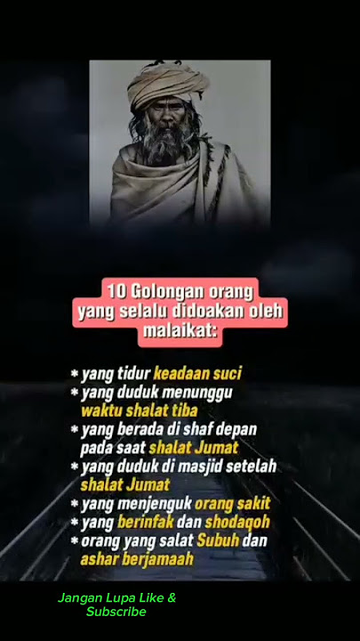 ❤️👉 10 GOLONGAN,,YANG SELALU DI DOAKAN OLEH MALAIKAT,, Bismillahirrahmanirrahim,,